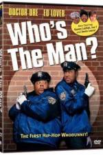 Watch Who's the Man Movie4k