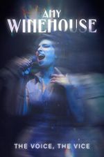 Watch Amy Winehouse: The Voice, the Vice Movie4k