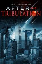 Watch After the Tribulation Movie4k