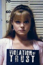 Watch Violation of Trust Movie4k