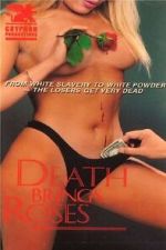 Watch Death Brings Roses Movie4k