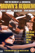 Watch Browns Requiem Movie4k