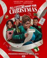 Watch All I Didn\'t Want for Christmas Movie4k
