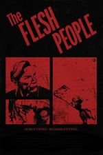 Watch The Flesh People Movie4k