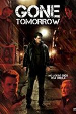 Watch Gone Tomorrow Movie4k