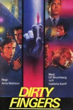 Watch Dirty Fingers Movie4k