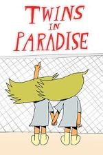Watch Twins in Paradise (Short 2020) Movie4k