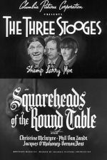 Watch Squareheads of the Round Table Movie4k