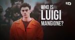 Watch Who Is Luigi Mangione? (TV Special 2025) Movie4k