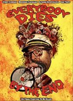Watch Everybody Dies by the End Movie4k