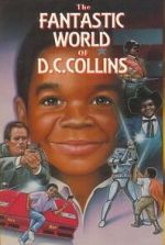 Watch The Fantastic World of D.C. Collins Movie4k