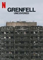 Watch Grenfell: Uncovered Movie4k