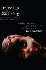 Watch Of Dolls and Murder Movie4k