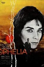 Watch Oph�lia Movie4k