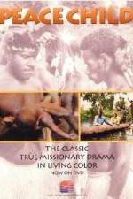 Watch Peace Child Movie4k