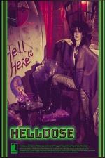 Watch Helldose Movie4k
