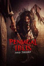 Watch Penjagal Iblis: Dosa Turunan Movie4k