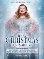 Watch Kelly Clarkson Presents: When Christmas Comes Around (TV Special 2021) Movie4k