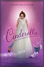 Watch Cinderella: The Enchanted Beginning Movie4k
