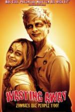 Watch Wasting Away Movie4k