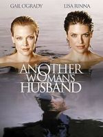 Watch Another Woman's Husband Movie4k