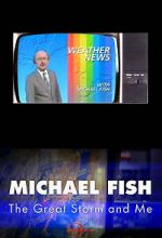 Watch Michael Fish: The Great Storm and Me Movie4k