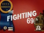 Watch The Fighting 69�th (Short 1941) Movie4k