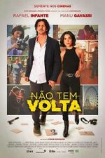 Watch N�o Tem Volta Movie4k