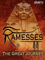 Watch Ramesses II: The Great Journey Movie4k