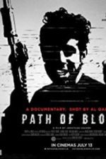 Watch Path of Blood Movie4k