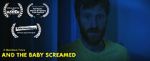 Watch And the Baby Screamed (Short 2018) Movie4k