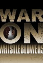 Watch War on Whistleblowers: Free Press and the National Security State Movie4k