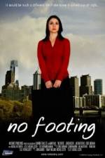 Watch No Footing Movie4k