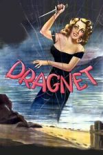 Watch Dragnet Movie4k