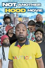 Watch Not Another Hood Movie Movie4k
