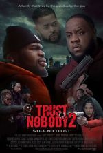 Watch Trust Nobody 2 Movie4k