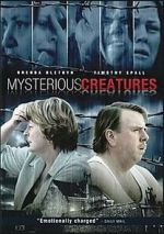 Watch Mysterious Creatures Movie4k