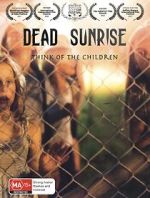 Watch Dead Sunrise Movie4k