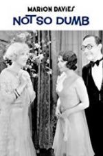 Watch Not So Dumb Movie4k