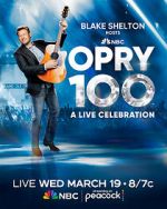 Watch Opry 100: A Live Celebration (TV Special 2025) Movie4k