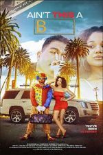 Watch Ain\'t This a B Movie4k