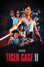 Watch Tiger Cage II Movie4k