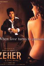 Watch Zeher Movie4k