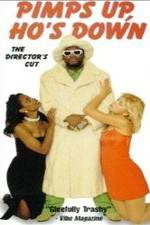 Watch Pimps Up, Ho's Down Movie4k