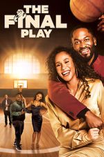 Watch The Final Play Movie4k
