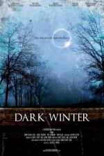 Watch Dark Winter Movie4k