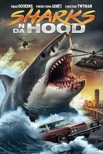 Watch Sharks N Da Hood Movie4k