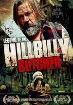 Watch Legend of the Hillbilly Butcher Movie4k