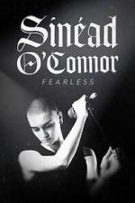 Watch Sinead O'Connor: Fearless Movie4k