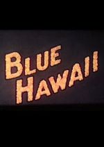 Watch Blue Hawaii Movie4k
